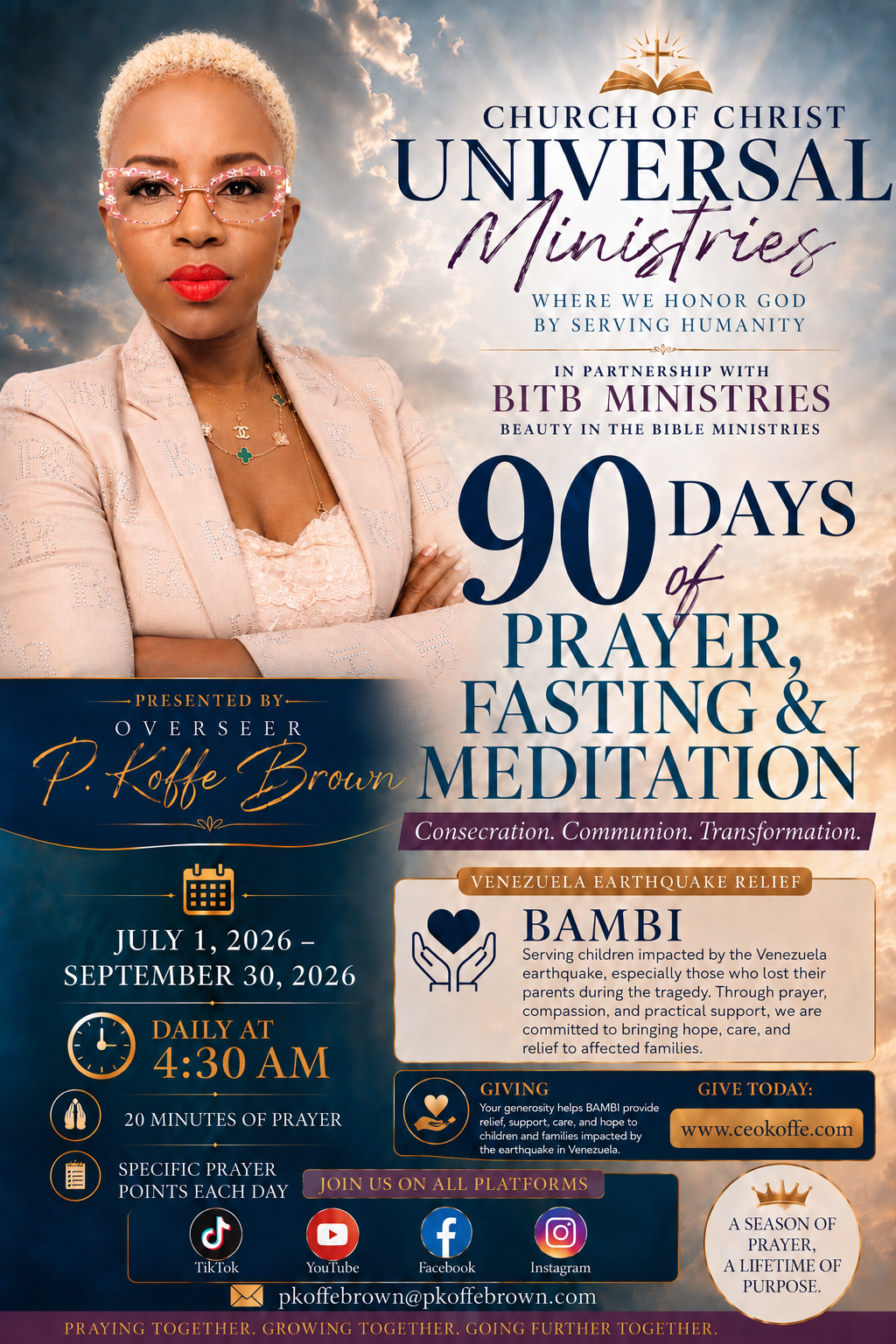 90 Days of Prayer, Fasting & Meditation — presented by Overseer P. Koffe Brown